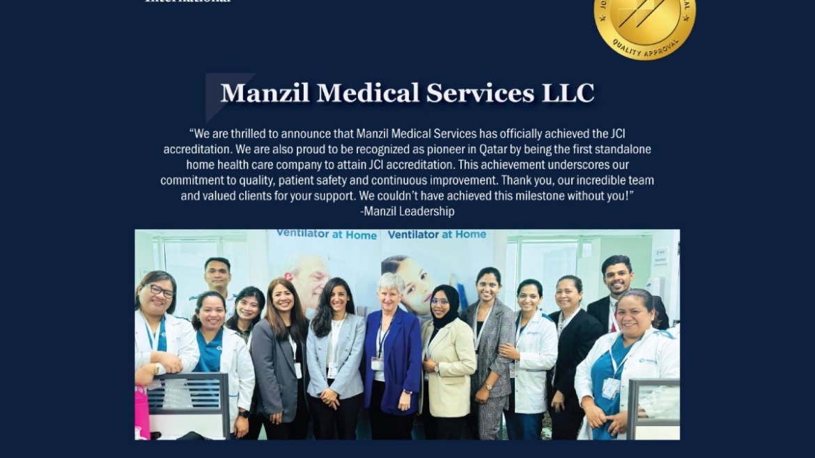 Manzil Medical Services is the first private home health care to be JCI accredited in Qatar